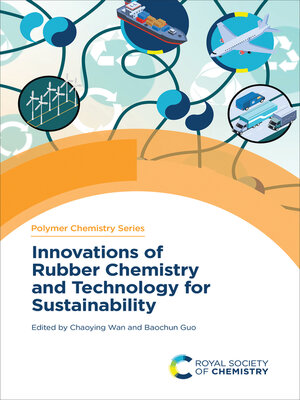 cover image of Innovations of Rubber Chemistry and Technology for Sustainability
